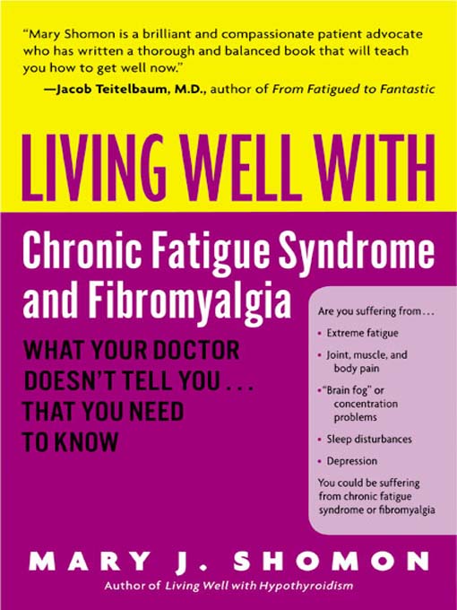 Cover image for Living Well with Chronic Fatigue Syndrome and Fibromyalgia